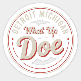 Retro Detroit Michigan | What Up Doe Sticker