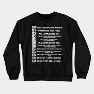 They Didn't Burn Witches Women Feminism Feminist Witch Crewneck Sweatshirt