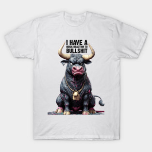 Bull: This is Bullshit T-Shirt