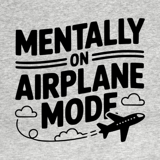 Mentally on Airplane Mode by Frank Ring