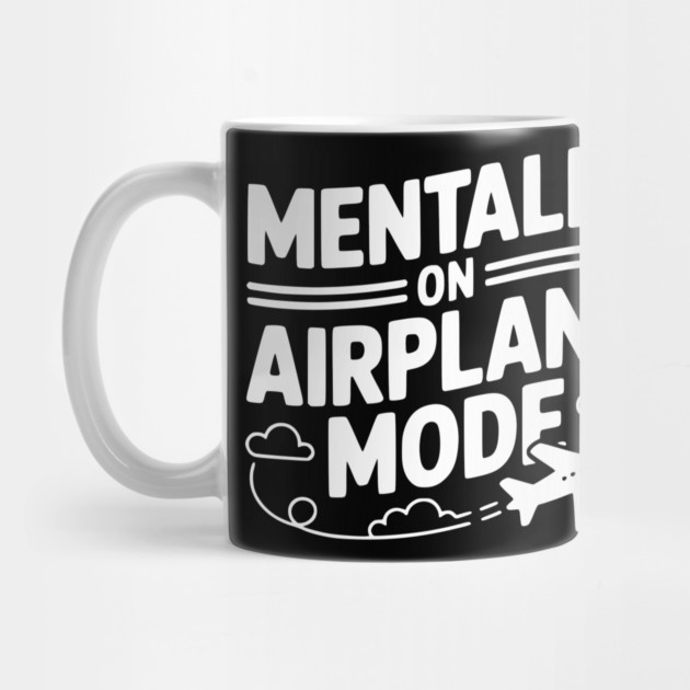Mentally on Airplane Mode by Frank Ring