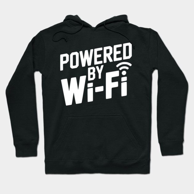 Powered by Wi-Fi Hoodie by Frank Ring
