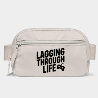 Lagging Through Life Bag