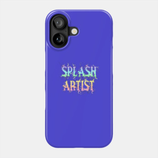 Splash Artist Graffiti Phone Case