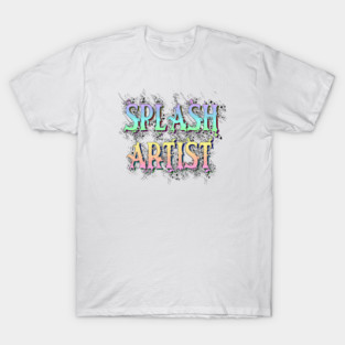 Splash Artist Graffiti Meme T-Shirt