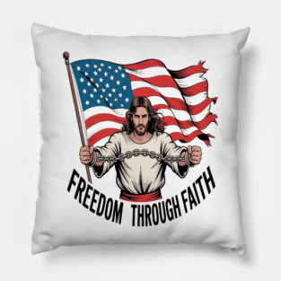 Breaking Chains Freedom Through Faith Jesus And Liberty Pillow