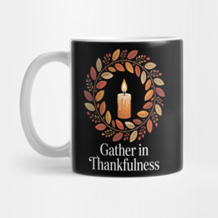 Candlelight Blessings Gather In Thankfulness Thanksgiving Spirit Mug