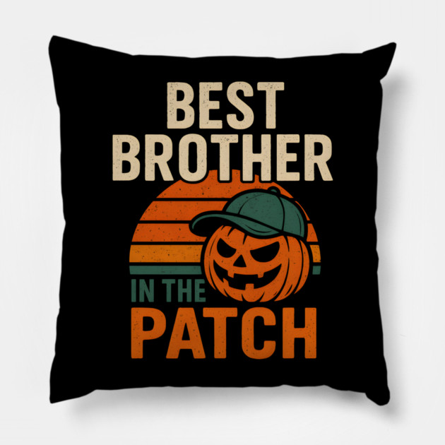 Best Brother in the Patch Pumpkin Halloween Family Graphic Pillow by MakerMind8.2