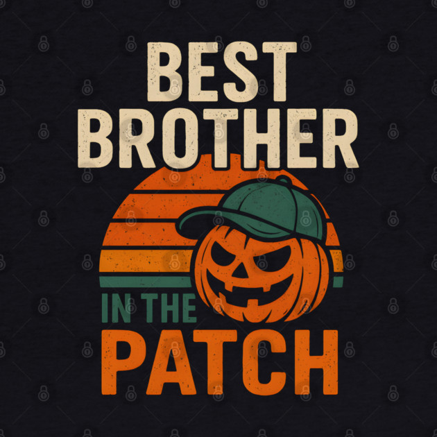 Best Brother in the Patch Pumpkin Halloween Family Graphic by MakerMind8.2