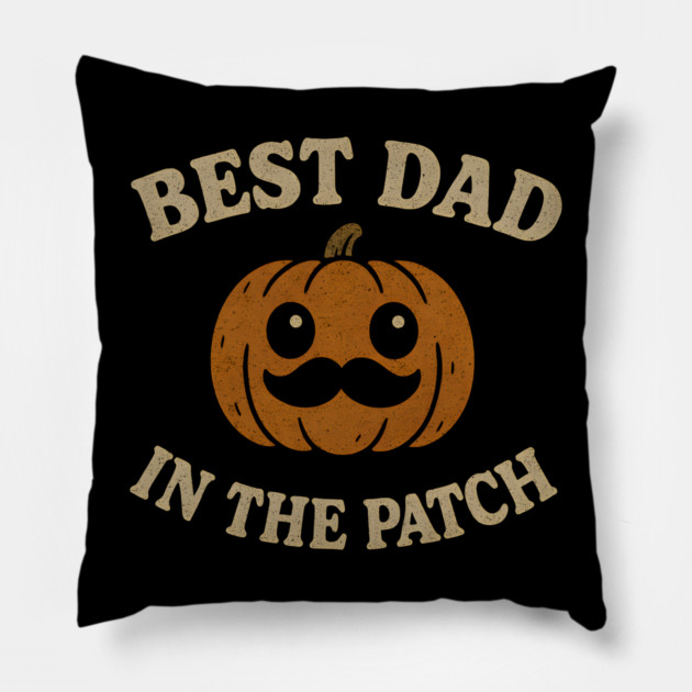 Best Dad in the Patch Pumpkin Halloween Family Graphic Pillow by MakerMind8.2