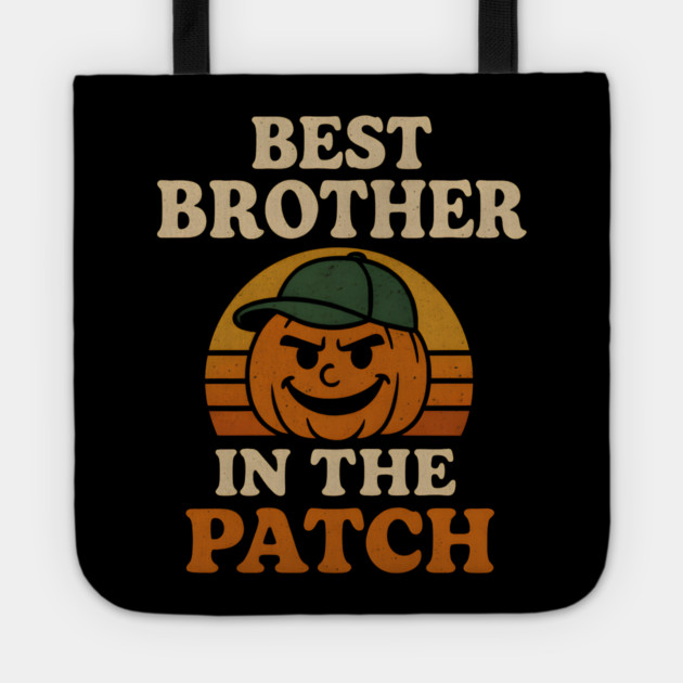 Best Brother in the Patch Pumpkin Halloween Family Graphic Tote by MakerMind8.2