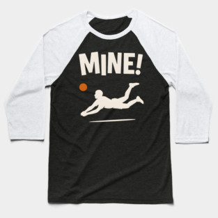 Mine Volleyball Diving Player Funny Sports Graphic Baseball T-Shirt