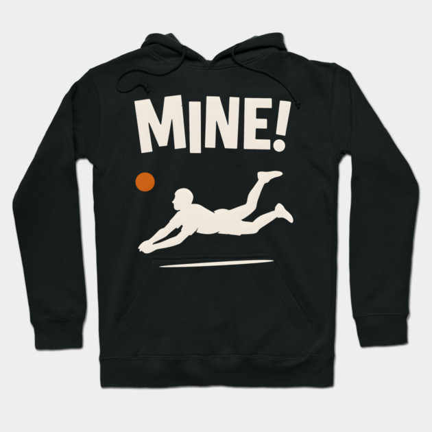 Mine Volleyball Diving Player Funny Sports Graphic Hoodie by MakerMind8.2