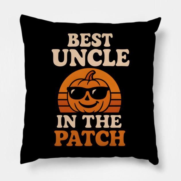 Best Uncle in the Patch Pumpkin Halloween Family Graphic Pillow by MakerMind8.2