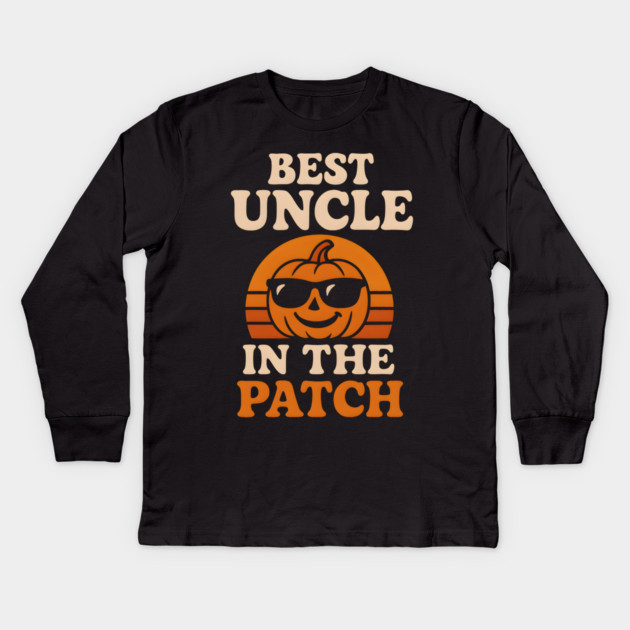 Best Uncle in the Patch Pumpkin Halloween Family Graphic Kids Long Sleeve T-Shirt by MakerMind8.2