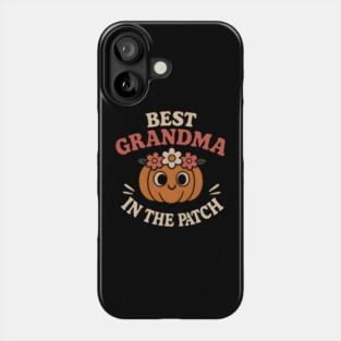 Best Grandma in the Patch Pumpkin Graphic for Fall & Halloween Phone Case