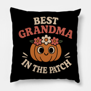 Best Grandma in the Patch Pumpkin Graphic for Fall & Halloween Pillow
