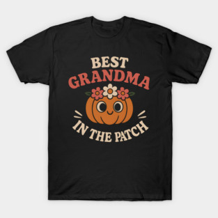 Best Grandma in the Patch Pumpkin Graphic for Fall & Halloween T-Shirt