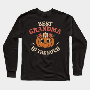 Best Grandma in the Patch Pumpkin Graphic for Fall & Halloween Long Sleeve T-Shirt