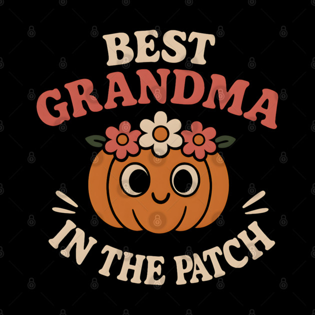 Best Grandma in the Patch Pumpkin Graphic for Fall & Halloween by MakerMind8.2
