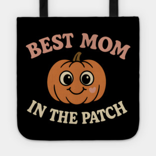 Best Mom in the Patch Pumpkin Graphic for Halloween & Fall Tote