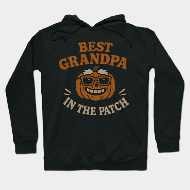 Best Grandpa in the Patch Pumpkin Halloween Family Graphic Hoodie by MakerMind8.2