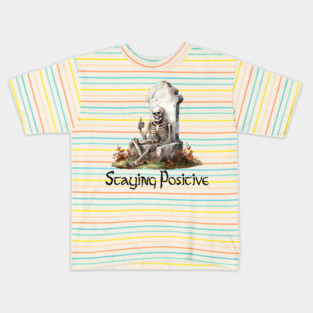 Skeleton Thumbs Up, "Staying Positive" funny design Kids T-Shirt