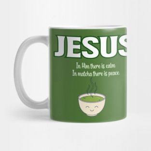 funny jesus and matcha, matcha green Mug