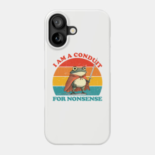 I Am a Conduit for Nonsense Funny Frog Vintage Phone Case