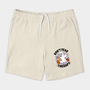 Don’t Fear Therapy Shorts