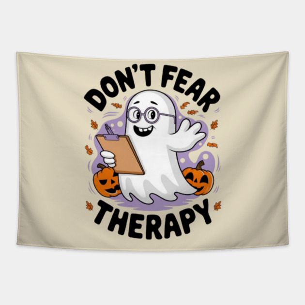 Don’t Fear Therapy Tapestry by Fauzi's Store