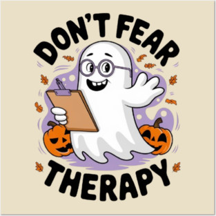 Don’t Fear Therapy Posters and Art