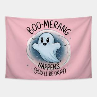 Boo-merang Happens (You’ll Be Okay) Tapestry
