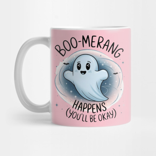 Boo-merang Happens (You’ll Be Okay) by Fauzi's Store
