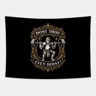 Dost Thou Even Hoist Paladin Bodybuilder Tapestry