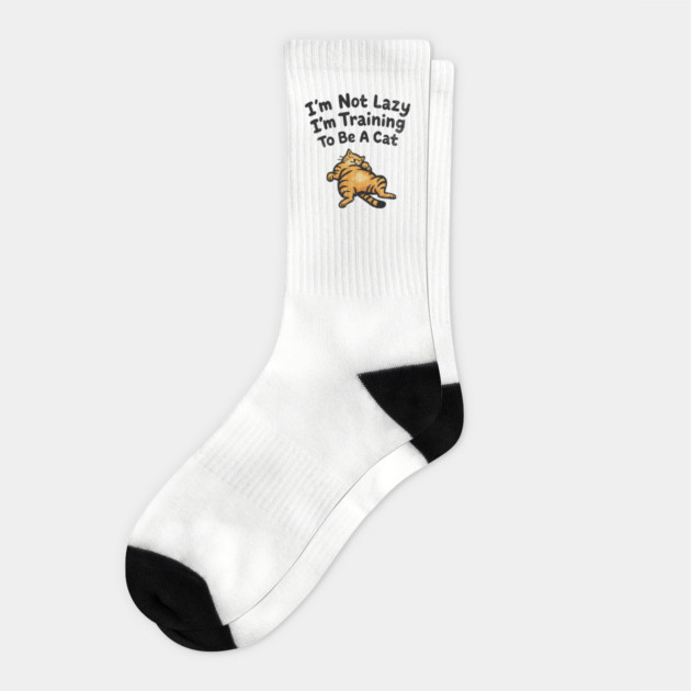 I'm Not Lazy I'm Training To Be A Cat Sarcasm Pun Socks by Anticorporati