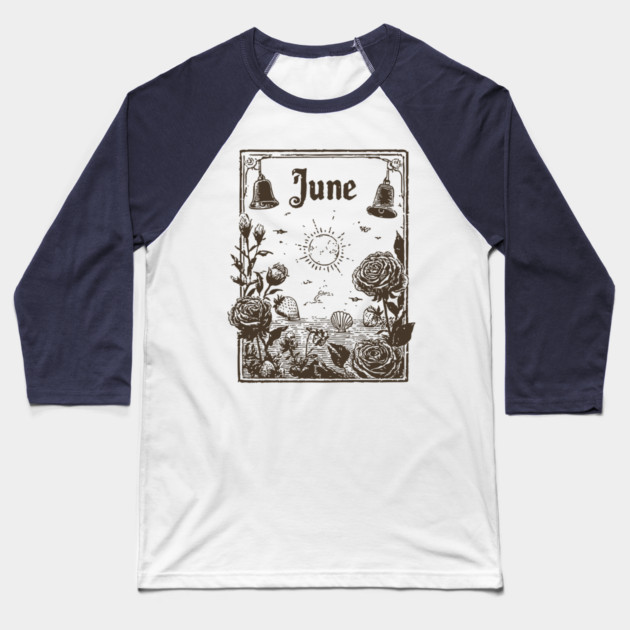 Vintage June Summer Solstice Baseball T-Shirt by TuncGK