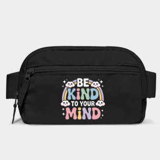 Be Kind To Your Mind Mental Health Awareness Bag