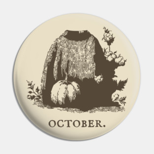 Cozy October Sweater Weather and Pumpkin Patch Aesthetic Pin