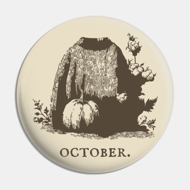 Cozy October Sweater Weather and Pumpkin Patch Aesthetic Pin by TuncGK