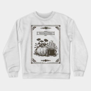 Vintage Botanical Thanksgiving Harvest Still Life Crewneck Sweatshirt
