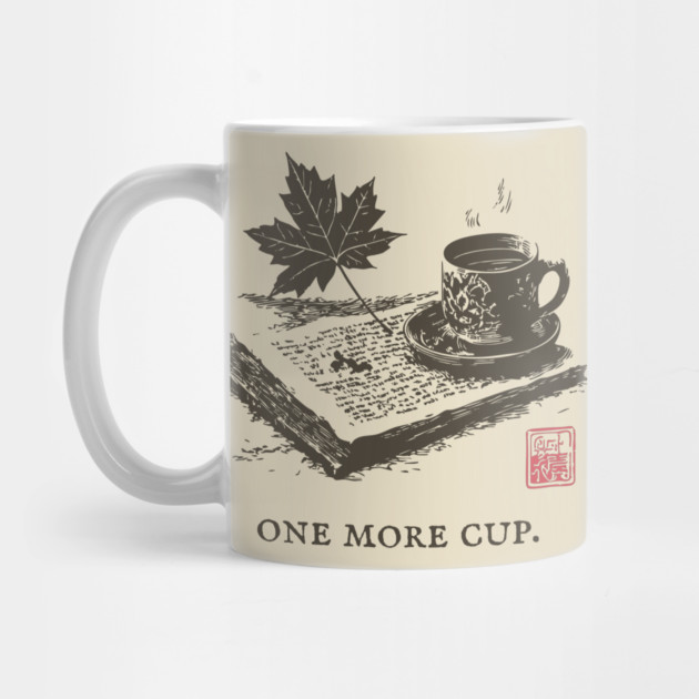 One More Cup of Autumn Morning Coffee and a Good Book by TuncGK