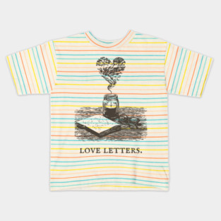 Romantic Academia and the Art of Writing Love Letters Kids T-Shirt