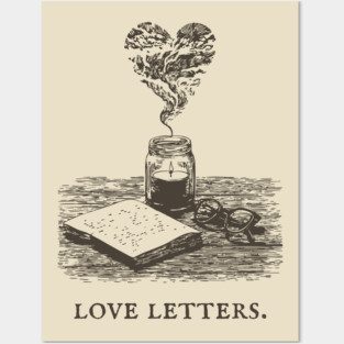 Romantic Academia and the Art of Writing Love Letters Posters and Art