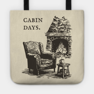 Rustic Cabin Days by a Roaring Stone Fireplace Tote