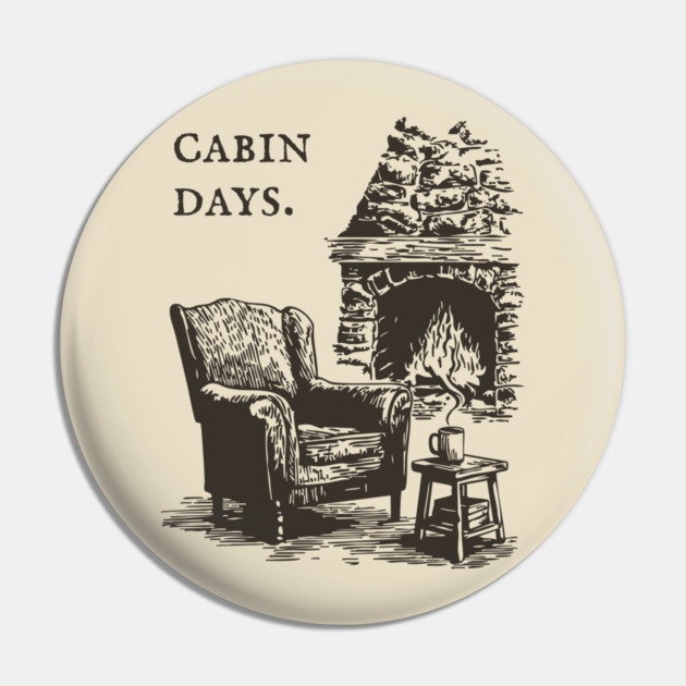 Rustic Cabin Days by a Roaring Stone Fireplace Pin by TuncGK