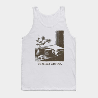 Winter Mood for a Snowy Day Spent Reading by the Window Tank Top