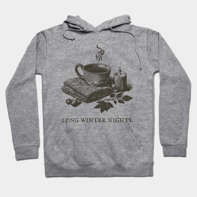 Cozying Up for Long Winter Nights with Tea and a Candle Hoodie by TuncGK