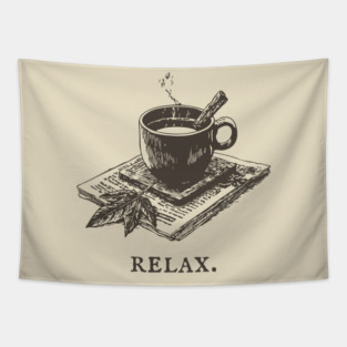 A Simple Reminder to Relax with a Hot Cup of Herbal Tea Tapestry