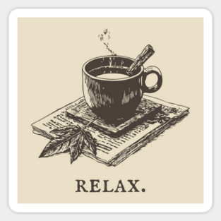 A Simple Reminder to Relax with a Hot Cup of Herbal Tea Sticker